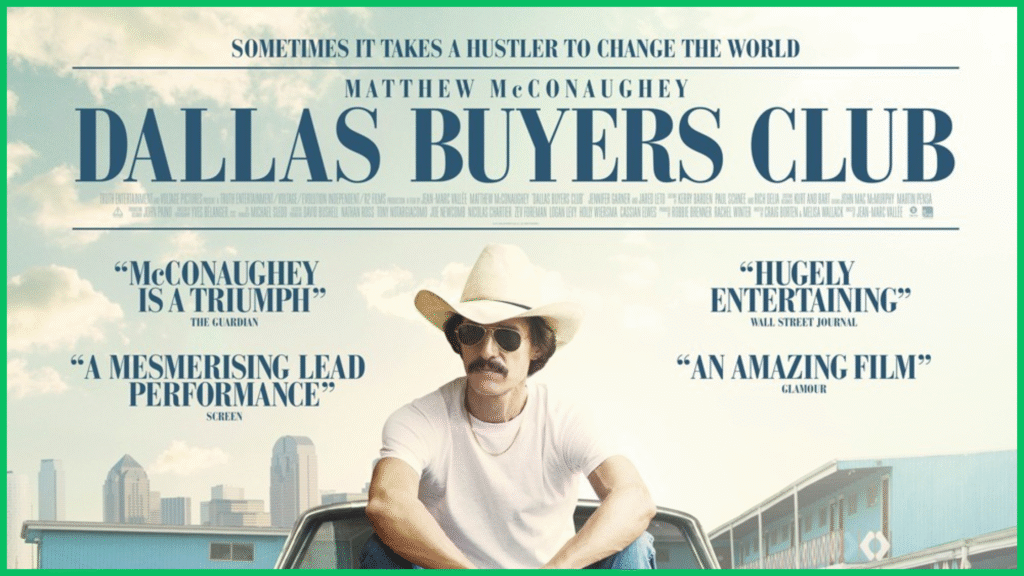 imagen destacada de la película para emprendedores Dallas Buyers Club del blog películas para emprendedores.
